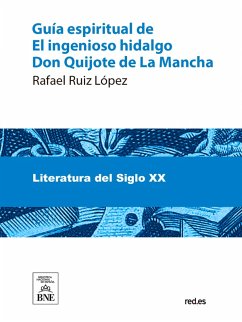 Cover Guía espiritual de El ingenioso hidalgo Don Quijote de La Mancha (eBook, ePUB)