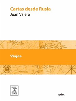 Cartas desde ruia (eBook, ePUB) - Valera, Juan