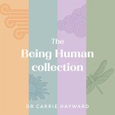 The Being Human Collection (eBook, ePUB) The Being Human Collection (eBook, ePUB)