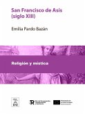 San Francisco de Asís (siglo XIII) (eBook, ePUB)