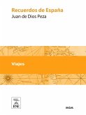 Recuerdos de España artículos, anécdotas y poesías referentes a España (eBook, ePUB)