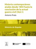 Historia contemporánea : anales desde 1843 hasta la conclusión de la actual guerra civil (eBook, ePUB)