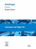 Antología : poesías de Rubén Darío : precedida de la historia de mis libros (eBook, ePUB)