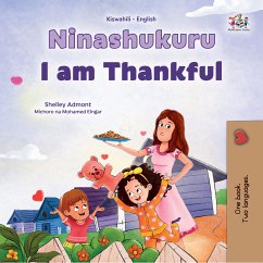 Ninashukuru I am Thankful (eBook, ePUB) - Admont, Shelley; KidKiddos Books