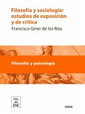 Filosofía y sociología estudios de exposición y de crítica (eBook, ePUB)