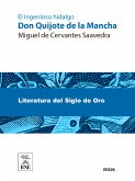 El ingenioso hidalgo Don Quijote de La Mancha (eBook, ePUB)