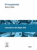 El trasplantat (eBook, ePUB) El trasplantat (eBook, ePUB)
