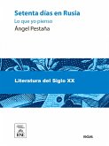 Setenta días en ruia : lo que yo pienso (eBook, ePUB)