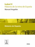 Isabel II : historia de la reina de España (eBook, ePUB)