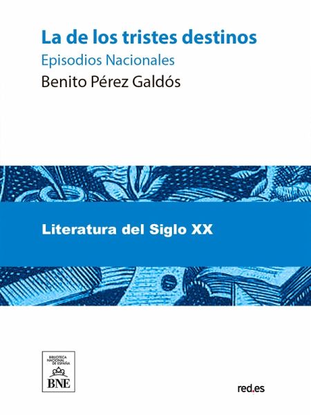 La de los tristes destinos (eBook, ePUB) La de los tristes destinos (eBook, ePUB)