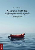 Menschen sind nicht illegal (eBook, PDF)