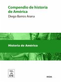 Compendio de historia de América (eBook, ePUB)