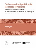 De la capacidad política de las clases jornaleras (eBook, ePUB)