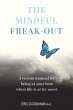 The Mindful Freak-Out (eBook, ePUB) - Bild 1