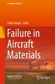 Failure in Aircraft Materials (eBook, PDF)