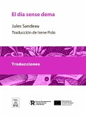 El dia sense demà (eBook, ePUB) El dia sense demà (eBook, ePUB)