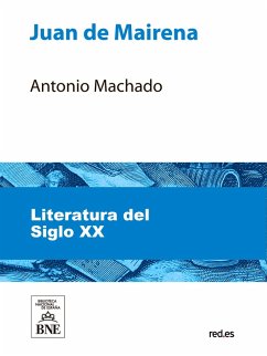 Juan de Mairena : sentencias, donaires, apuntes y recuerdos de un profesor apócrifo (eBook, ePUB) - Machado, Antonio