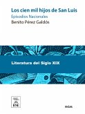 Los cien mil hijos de San Luis (eBook, ePUB)