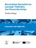 Burruntziya Bernaiño'ren Larriyak. Txibiribiri. San Tomas'eko feriya (eBook, ePUB)