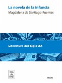 La novela de la infancia (eBook, ePUB)