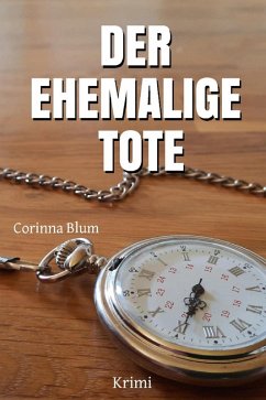 Cover Der ehemalige Tote (eBook, ePUB)