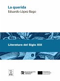 La querida novela social : (cuarta y última parte de La prostituta) (eBook, ePUB)