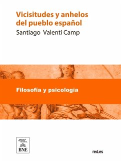 Cover Vicisitudes y anhelos del pueblo español (eBook, ePUB)