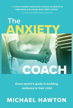 The Anxiety Coach (eBook, ePUB) - Hawton, Michael