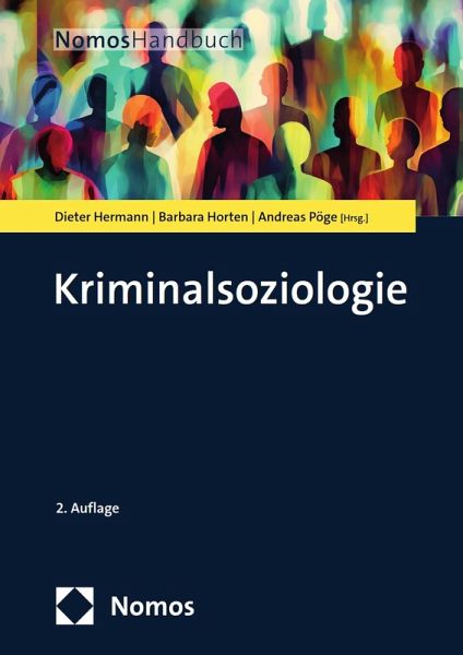 Kriminalsoziologie (eBook, PDF) Kriminalsoziologie (eBook, PDF)