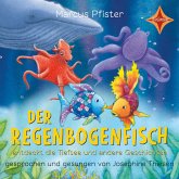 Der Regenbogenfisch entdeckt die Tiefsee (MP3-Download)