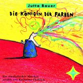 Die Königin der Farben (MP3-Download)