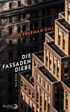 Die Fassadendiebe  - Gill, John Freeman