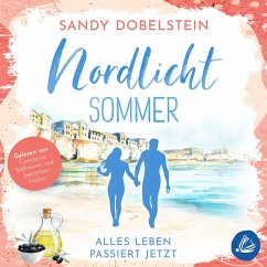 Cover Alles Leben passiert jetzt: Nordlicht-Sommer (ALLES-Reihe 2) (MP3-Download)