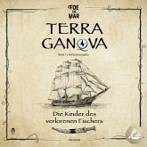 Die Kinder des verlorenen Fischers: Ein episches Abenteuer mit Schurken, Schätzen und Schaluppen (MP3-Download) Die Kinder des verlorenen Fischers: Ein episches Abenteuer mit Schurken, Schätzen und Schaluppen (MP3-Download)