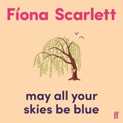 May All Your Skies Be Blue (MP3-Download) - Scarlett, Fíona