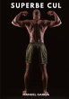Superbe Cul - Bild 1