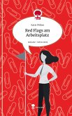 Red Flags am Arbeitsplatz. Life is a Story - story.one