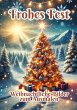 Frohes Fest - Bild 1