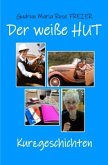 Der weiße Hut