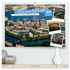 Kiel aus der Luft - Die Stadt an der Förde aus dem Ballon fotografiert (hochwertiger Premium Wandkalender 2025 DIN A2 quer), Kunstdruck in Hochglanz