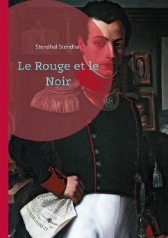 Le Rouge et le Noir - Stendhal, Stendhal