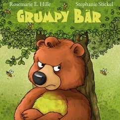 Grumpy Bär - Hille, Rosemarie E.