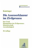 Die Assessorklausur im Zivilprozess