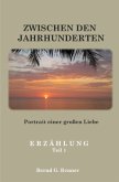 Zwischen den Jahrhunderten