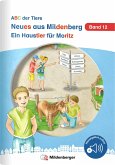 Neues aus Mildenberg - Ein Haustier für Moritz Neues aus Mildenberg - Ein Haustier für Moritz