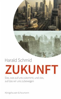 Zukunft - Schmid, Harald