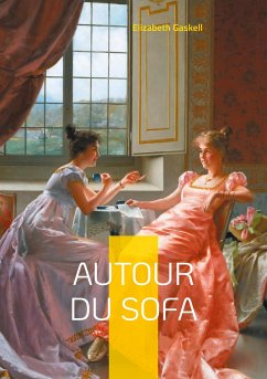 Autour du sofa - Gaskell, Elizabeth