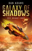 Galaxy of Shadows - Die graue Zone (eBook, ePUB)