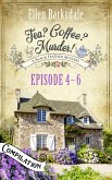 Tea? Coffee? Murder! - Episode 4-6 (eBook, ePUB) Tea? Coffee? Murder! - Episode 4-6 (eBook, ePUB)
