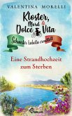 Kloster, Mord und Dolce Vita - Eine Strandhochzeit zum Sterben (eBook, ePUB)